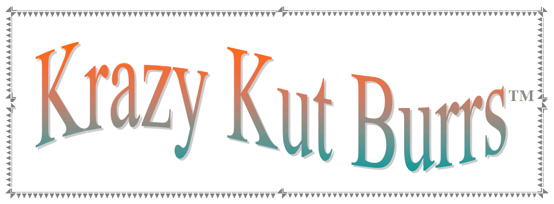 Krazy Kut Burrs